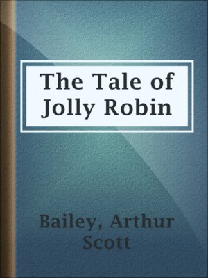 cover image of The Tale of Jolly Robin
